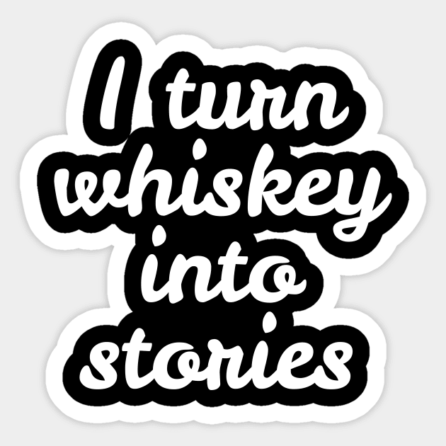 Whiskey Stories, Writer Sticker by blacklines